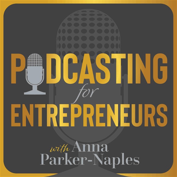 Artwork for Podcasting for Entrepreneurs