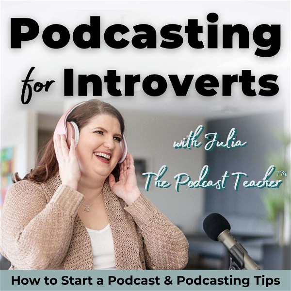 Artwork for Podcasting for Introverts