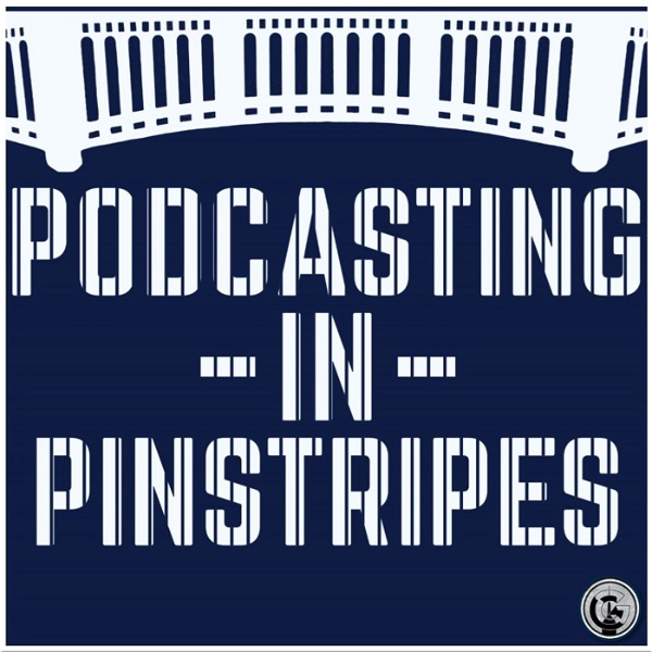 Artwork for Podcasting In Pinstripes
