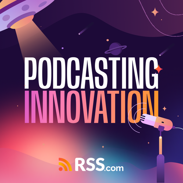 Artwork for Podcasting Innovation
