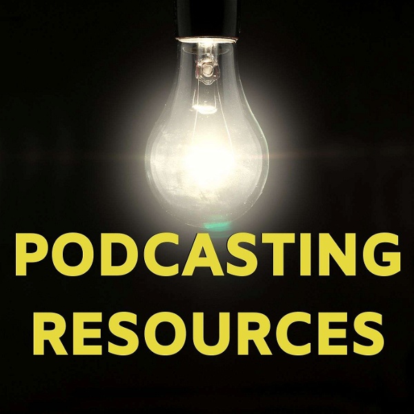 Artwork for Podcasting Resources