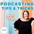 Podcasting Tips & Tricks with Lyndal Harris
