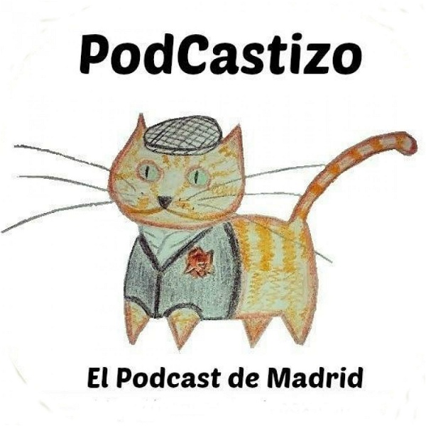 Artwork for PodCastizo, el podcast de Madrid
