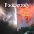 Podcastrofy