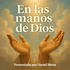 En las manos de Dios