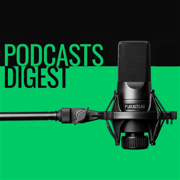 Artwork for Podcasts Digest