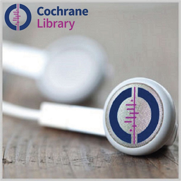 Artwork for Cochrane Library Podcasts