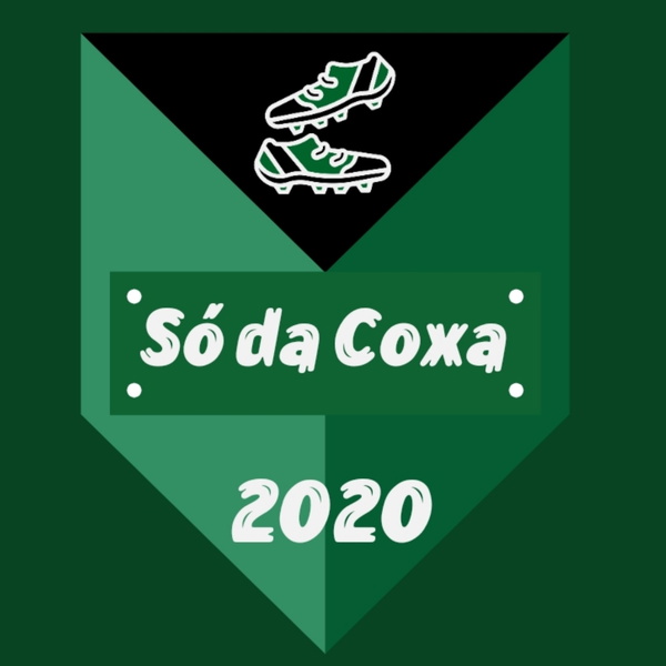 Artwork for Podcasts-Só da Coxa