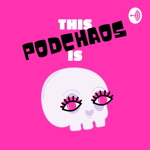 Artwork for PODCHAO$