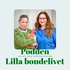 Podden Lilla bondelivet