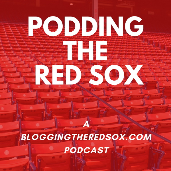 Artwork for Podding the Red Sox