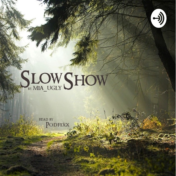 Artwork for [Podfic] Slow Show by mia_ugly
