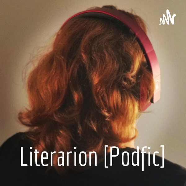 Artwork for Literarion [Podfic]
