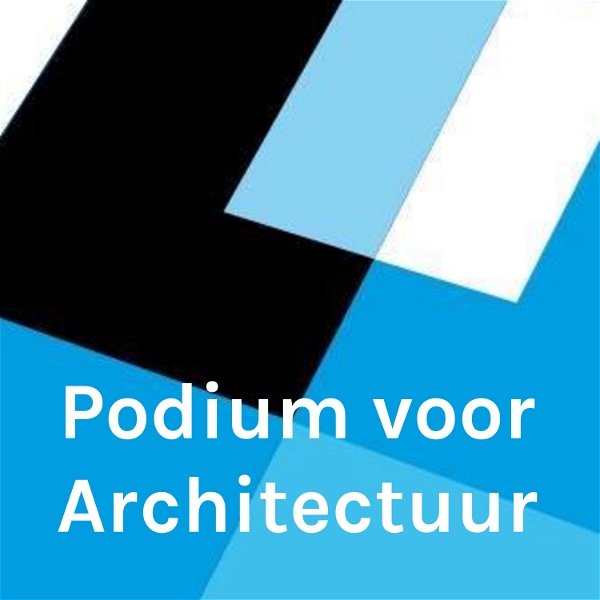 Artwork for Podium voor Architectuur