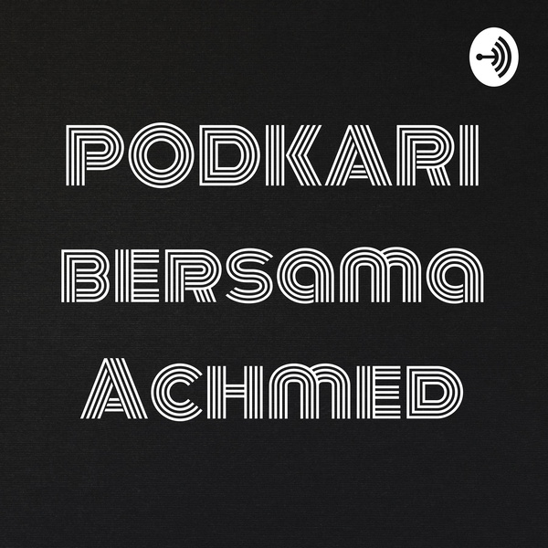 Artwork for PODKARI bersama Achmed