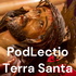PodLectio Terra Santa