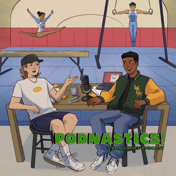 Artwork for PODNASTICS!: GYMNASTICS PODCAST