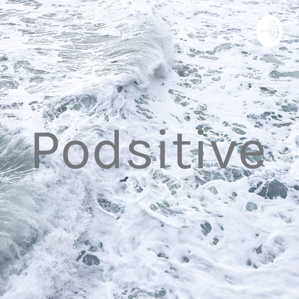 Artwork for Podsitive