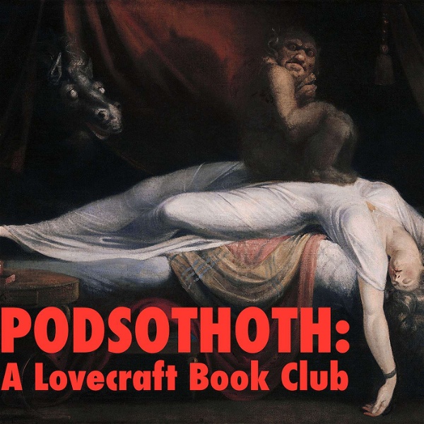 Artwork for Podsothoth: A Lovecraft Book Club