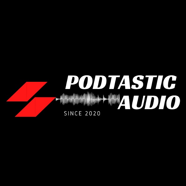 Artwork for Podtastic Audio