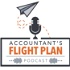 Accountant's Flight Plan Podcast