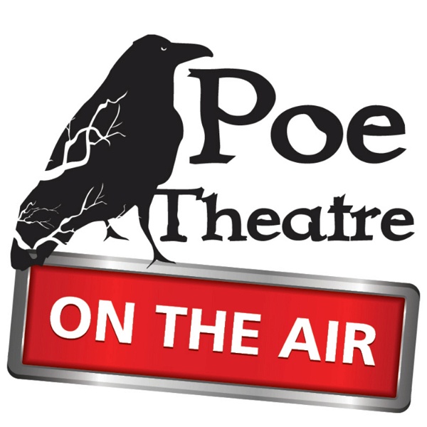 Artwork for Poe Theatre on the Air