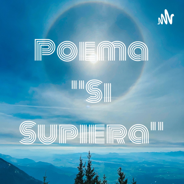 Artwork for Poema "Si Supiera"
