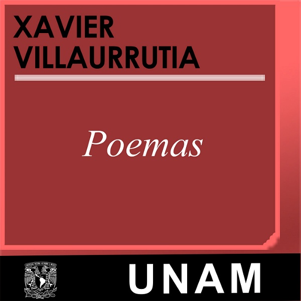Artwork for Poemas. Xavier Villaurrutia