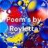 Poem's by Royletta