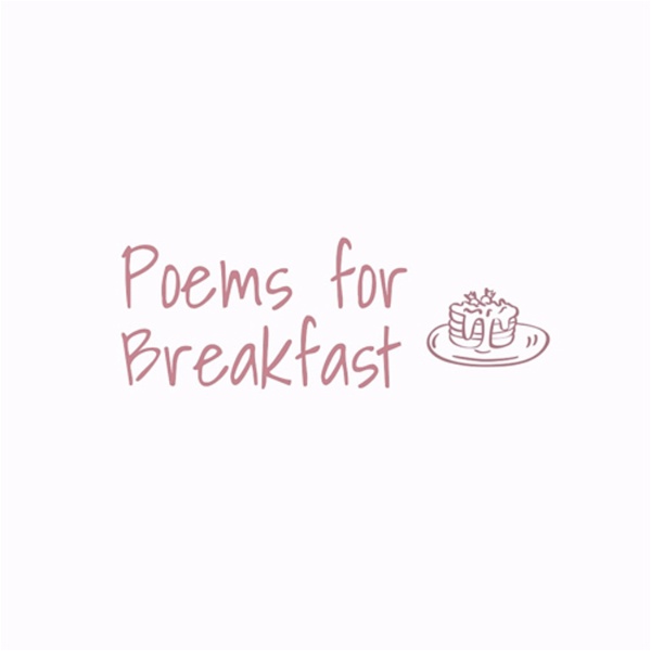 Artwork for Poems for Breakfast