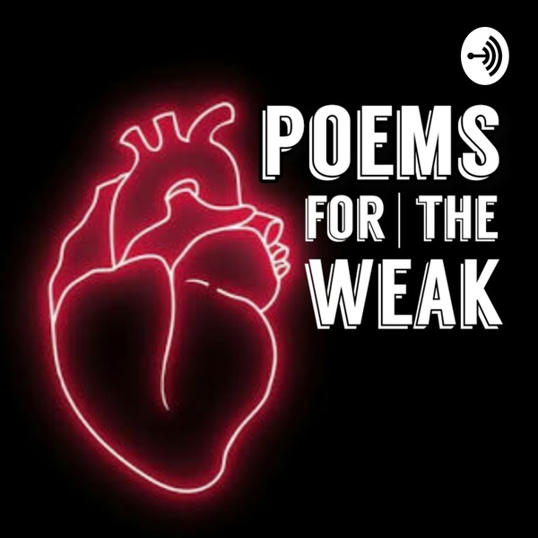 Artwork for Poems For The Weak