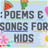 Poems & Songs for Kids