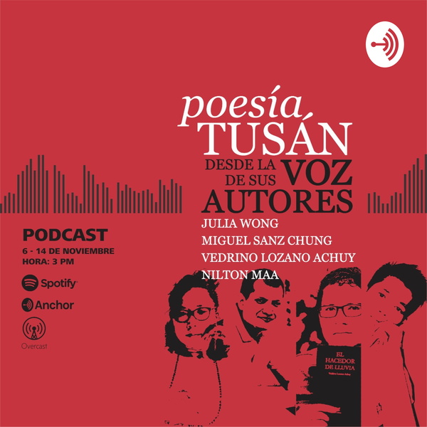 Artwork for Poesía tusán, desde la voz de sus autores.