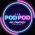 The PODPOD - AFL Fantasy Podcast