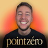 Point Zéro Podcast