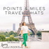 Points and Miles Travel Chats
