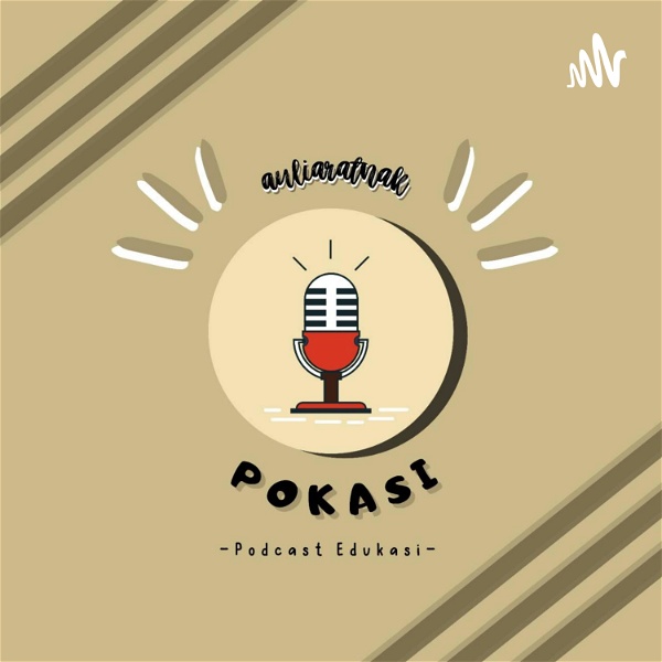 Artwork for POKASI : Podcast Edukasi