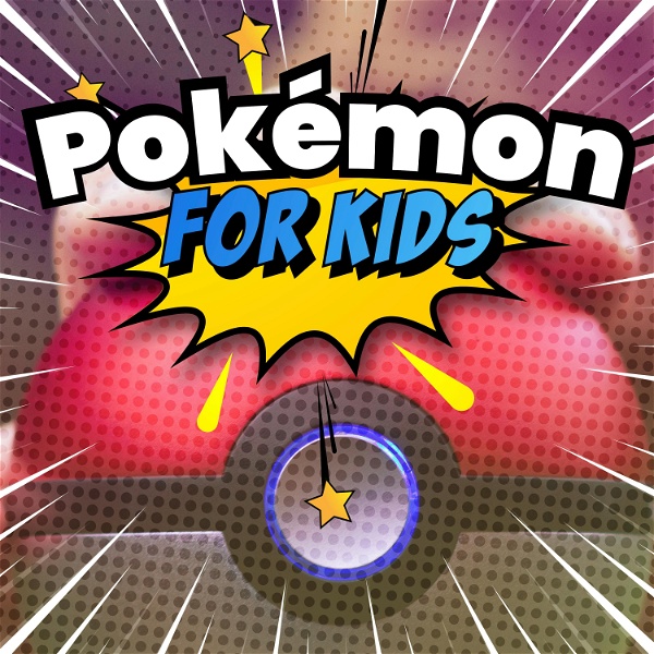 Artwork for Pokémon For Kids