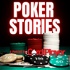 Poker Stories