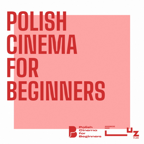 Artwork for Polish Cinema for Beginners