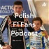 Polish F1 Fans Podcast