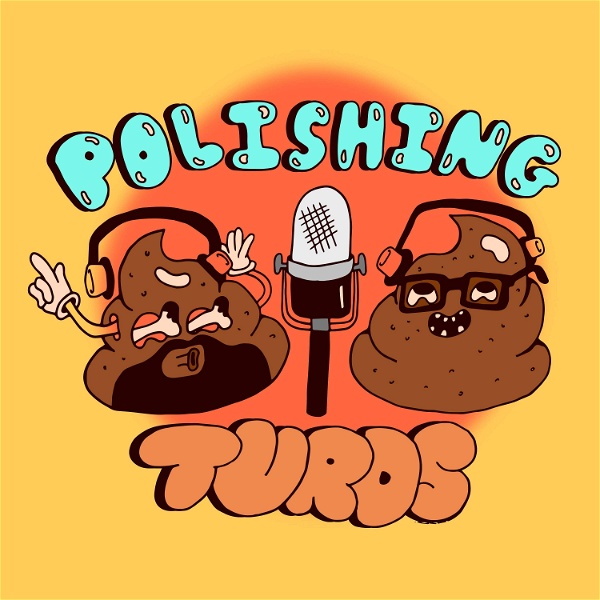 Artwork for Polishing Turds: A Bad Music Podcast