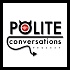 Polite Conversations