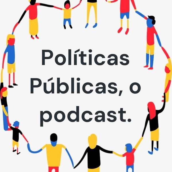Artwork for Políticas Públicas, o podcast.