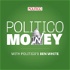 POLITICO Money