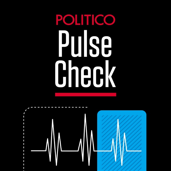 Artwork for POLITICO's Pulse Check