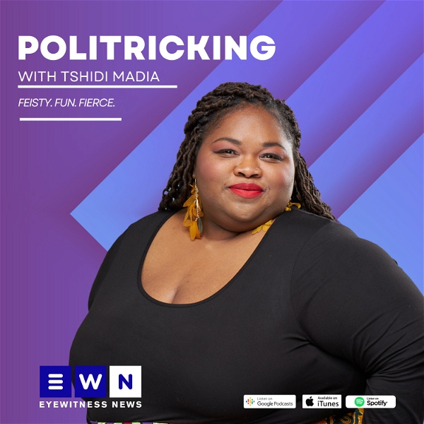 Artwork for Politricking with Tshidi Madia