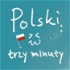 Polski w trzy minuty
