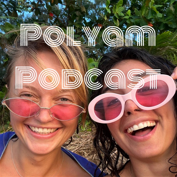 Artwork for Polyam Podcast