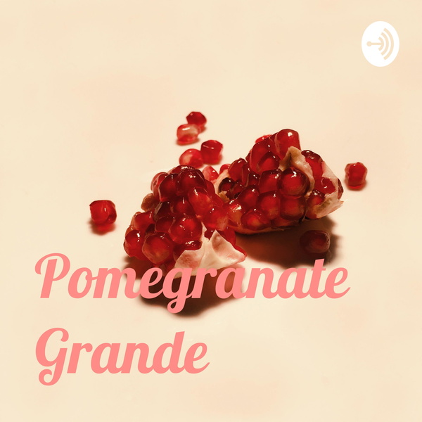 Artwork for Pomegranate Grande